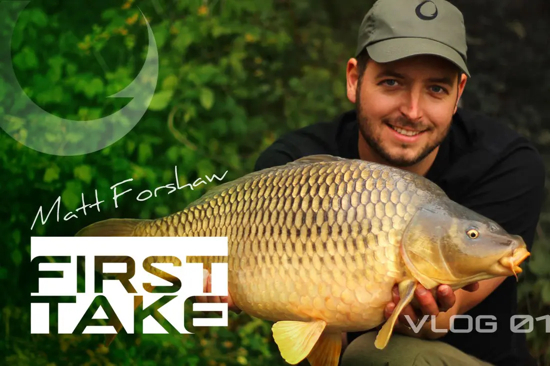 Carp Fishing – First Take Vlog 01 – Matt Forshaw