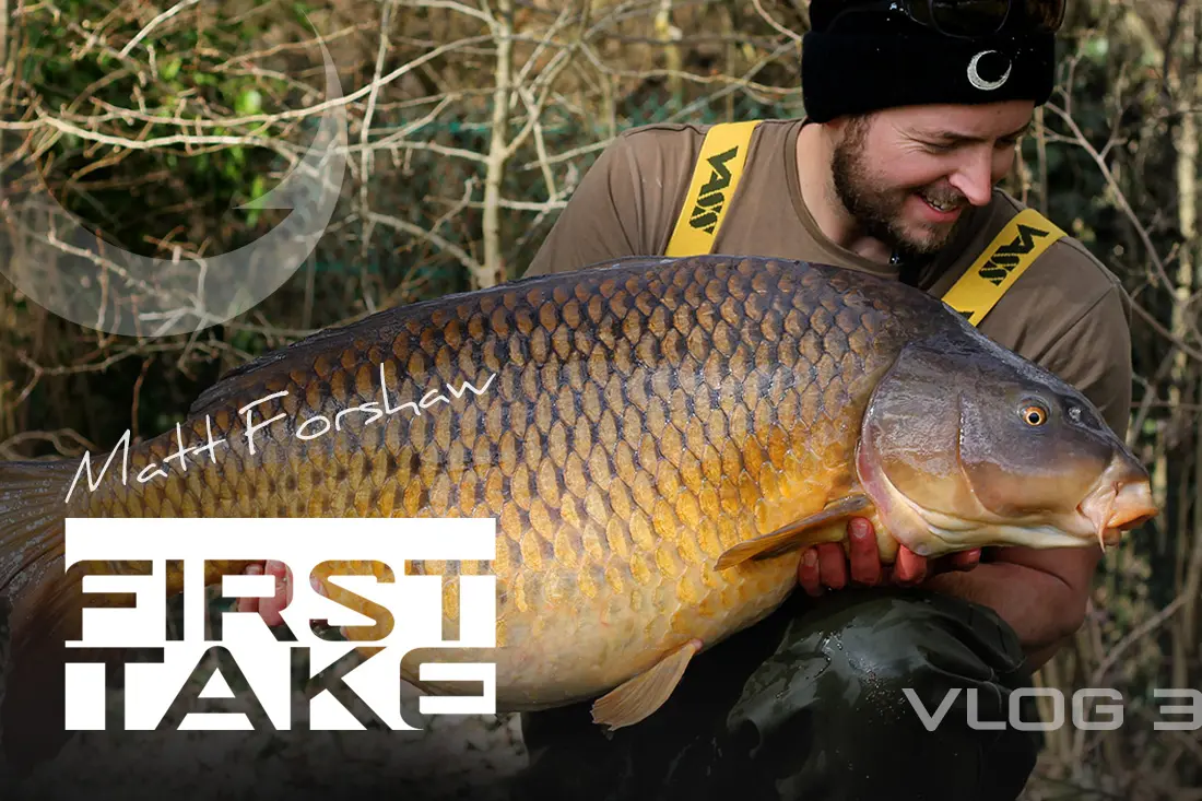 Carp Fishing – First Take Vlog 03 – Matt Forshaw